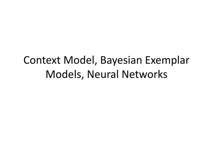 context model bayesian exemplar models neural networks