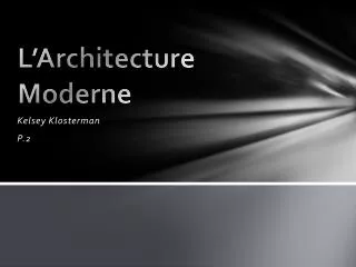 L’Architecture Moderne