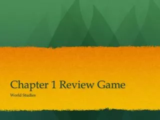 Chapter 1 Review Game