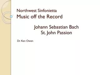 Northwest Sinfonietta Music off the Record