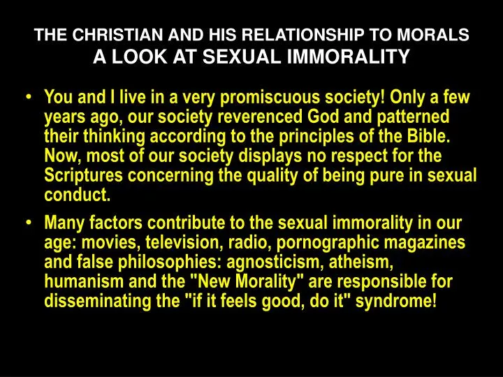 the christian and his relationship to morals a look at sexual immorality