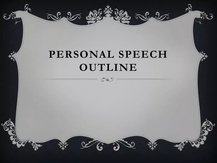 personal speech outline