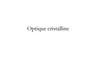 Optique cristalline
