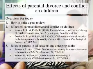 Effects of parental divorce and conflict on children