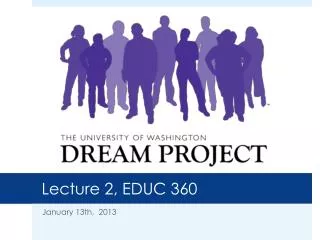 Lecture 2, EDUC 360