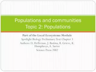 Populations and communities Topic 2: Populations