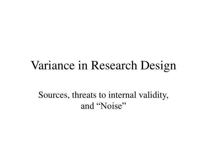 variance in research design
