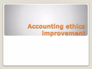 Accounting ethics improvement