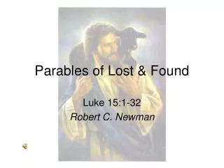 Parables of Lost &amp; Found