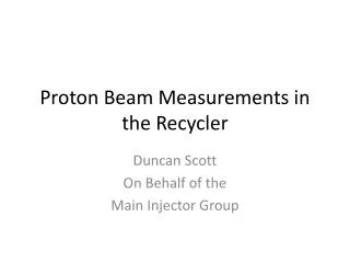 Proton Beam Measurements in the Recycler