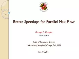 Better Speedups for Parallel Max-Flow
