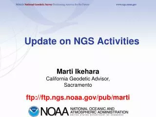 Update on NGS Activities