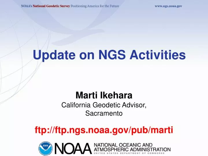 update on ngs activities