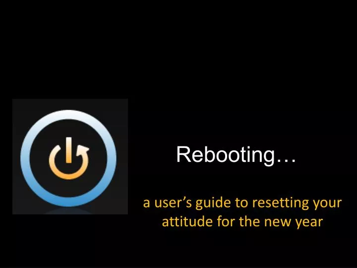 rebooting