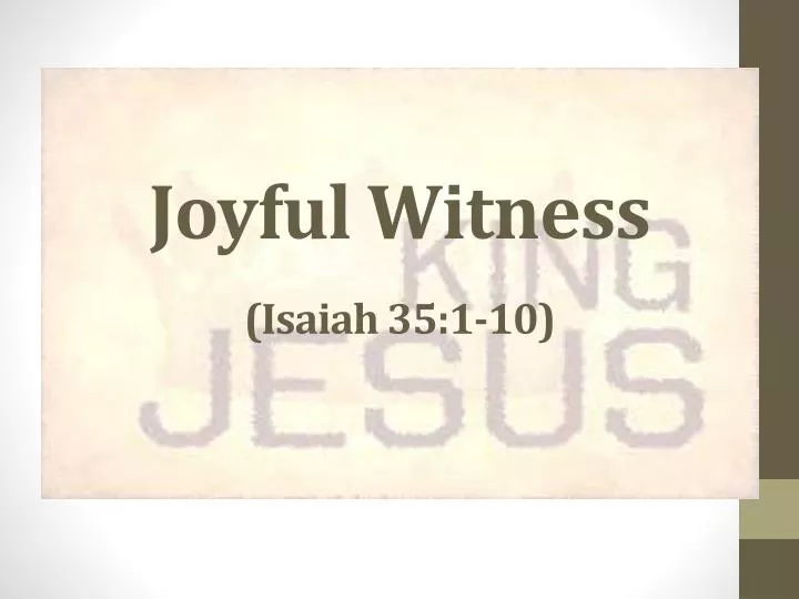 joyful witness isaiah 35 1 10