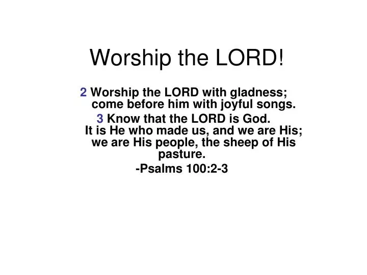 worship the lord