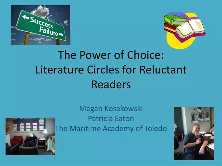 the power of choice literature circles for reluctant readers