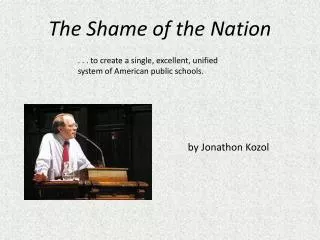 The Shame of the Nation