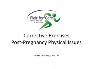 Corrective Exercises Post-Pregnancy Physical Issues