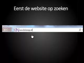 Eerst de website op zoeken