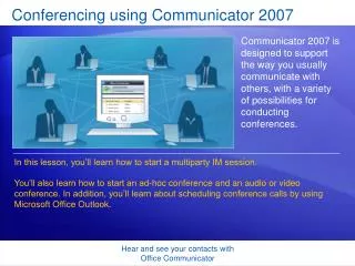 Conferencing using Communicator 2007
