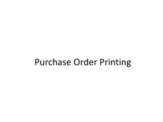 Purchase Order Printing
