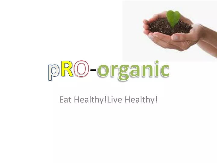 p r o organic
