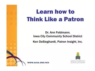 Learn how to Think Like a Patron