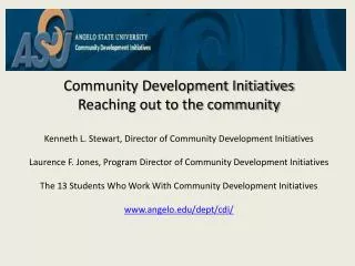Community Development Initiatives Reaching out to the community