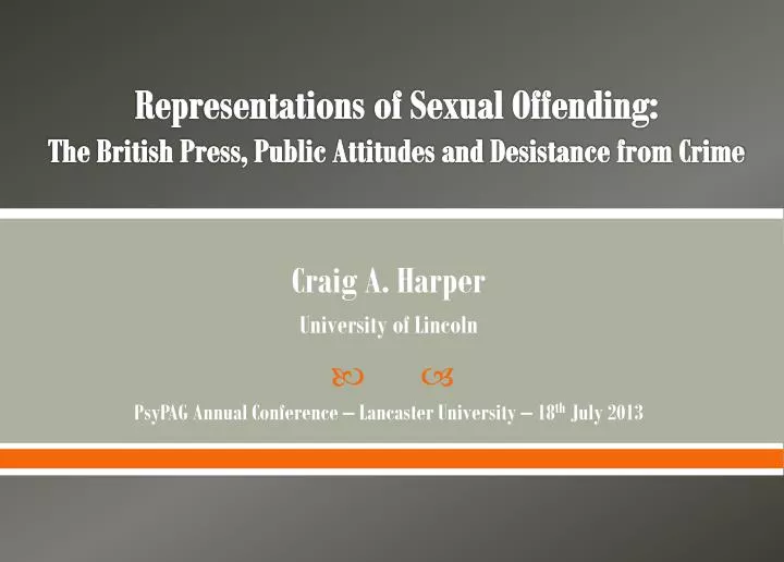 representations of sexual offending the british press public attitudes and desistance from crime