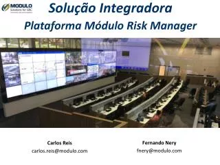 Solução Integradora Plataforma Módulo Risk Manager