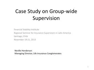 Case Study on Group-wide Supervision