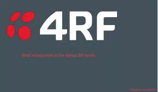 Brief introduction to the Aprisa SR family