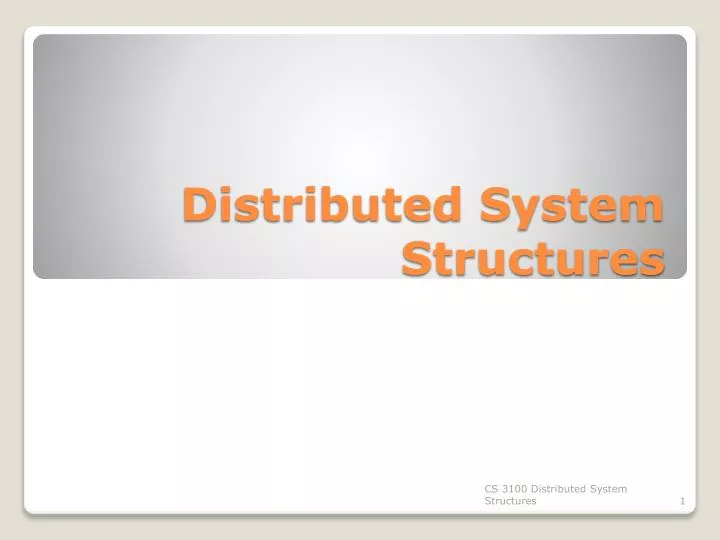 distributed system structures