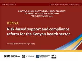 Risk-based support and compliance reform for the Kenyan health sector
