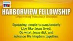HARBORVIEW FELLOWSHIP - slide 1