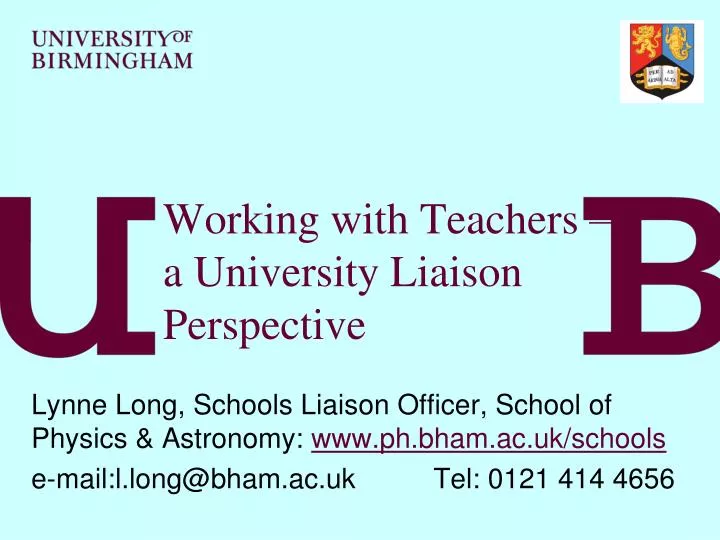 working with teachers a university liaison perspective