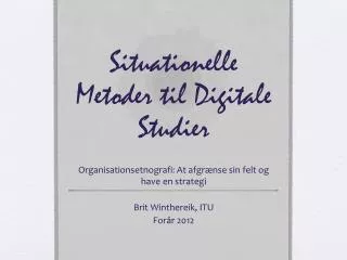 situationelle metoder til digitale studier
