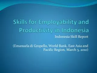 Skills for Employability and Productivity in Indonesia