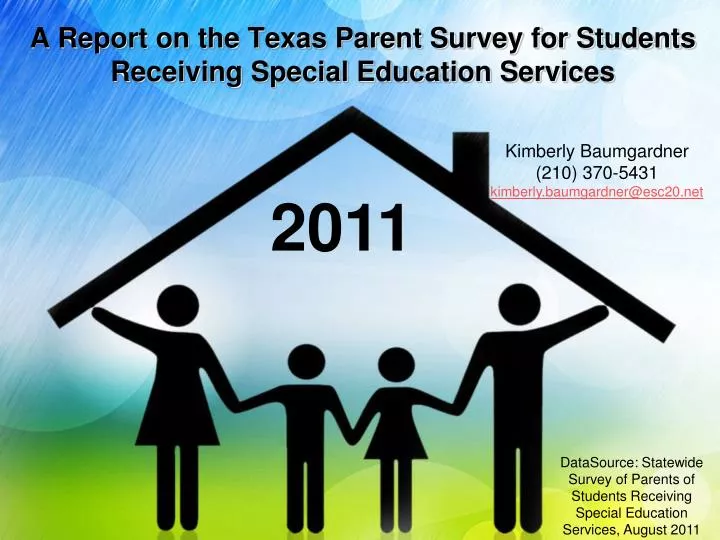 a report on the texas parent survey for students receiving special education services
