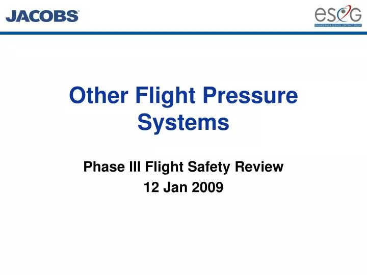 other flight pressure systems