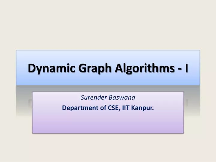 dynamic graph algorithms i