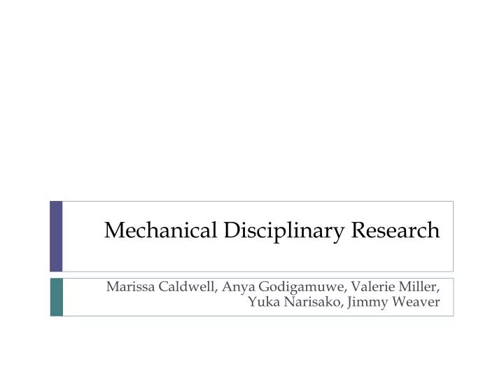 mechanical disciplinary research