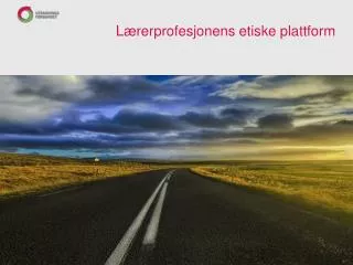 Lærerprofesjonens etiske plattform