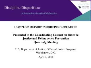 Discipline Disparities Briefing Paper Series