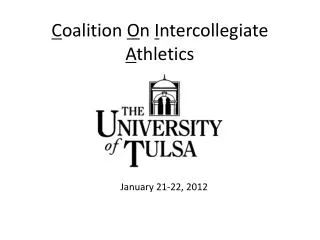 C oalition O n I ntercollegiate A thletics