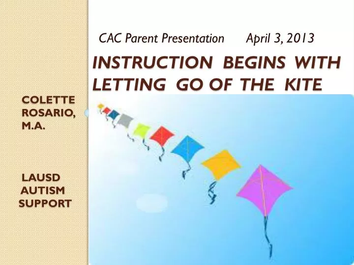 instruction begins with letting go of the kite