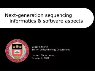 Next-generation sequencing: 	informatics &amp; software aspects