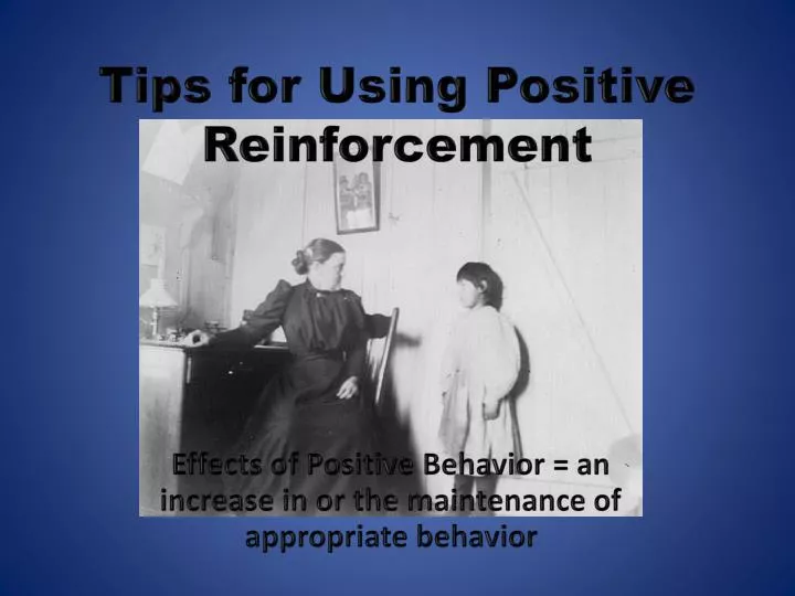tips for using positive reinforcement