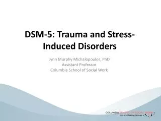 DSM-5: Trauma and Stress-Induced Disorders